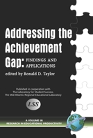 Addressing the Achievement Gap: Findings and Applications 1593114516 Book Cover