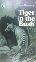 Tiger in the bush B0007ECODU Book Cover
