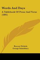 Words And Days: A Tablebook Of Prose And Verse 110453309X Book Cover