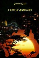 Lockruf Australien 1495971805 Book Cover