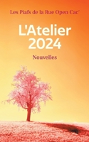 L'Atelier 2024: Nouvelles (French Edition) 232255359X Book Cover