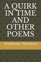 A QUIRK IN TIME AND OTHER POEMS B08MSSD58S Book Cover