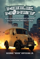 Milk Money 1966170246 Book Cover