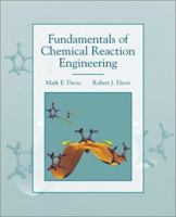 Fundamentals of Chemical Reaction Engineering 0071192603 Book Cover