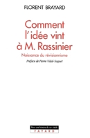 Comment l'idée vint à M. Rassinier 2213595070 Book Cover