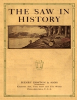 THE SAW IN HISTORY B087H7CP13 Book Cover