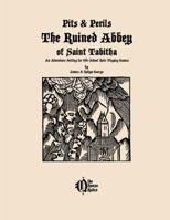 The Ruined Abbey of Saint Tabitha 1312549521 Book Cover