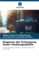 Diagnose der Entsorgung fester Siedlungsabfälle (German Edition) 620973152X Book Cover