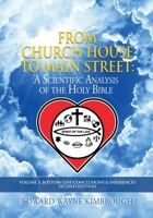 From Church House to Main Street: A Scientific Analysis of the Holy Bible B0DVMYX3D8 Book Cover
