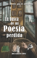 En busca de mi poesía perdida 9878990052 Book Cover