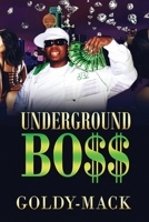 Under Ground Bo$$ B08L5YJXGK Book Cover