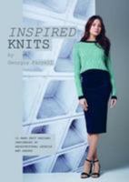 Inspired Knits: 12 HAND KNIT DESIGNS INFLUENCED BY ARCHITECTURAL DETAILS AND SHAPES 0993590829 Book Cover