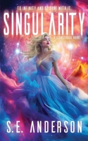 Singularity (Starstruck Saga) 1912996782 Book Cover