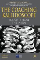 The Coaching Kaleidoscope (INSEAD Business Press) 0230239986 Book Cover