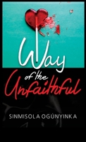 Way of the Unfaithful 1959835238 Book Cover