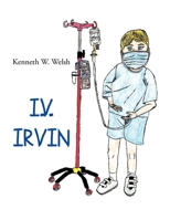 I.V. Irvin 1477108769 Book Cover