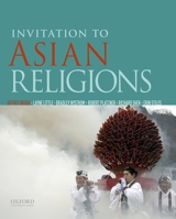 Invitation to Asian Religions 0190211261 Book Cover