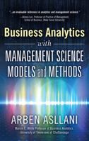 Business Analytics with Management Science Models and Methods 0133760359 Book Cover