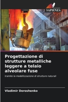 Progettazione di strutture metalliche leggere a telaio alveolare fuse (Italian Edition) 6209809057 Book Cover