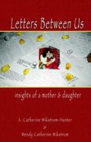 Letters Between Us 1591134919 Book Cover