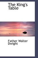 The King's Table 0469900695 Book Cover