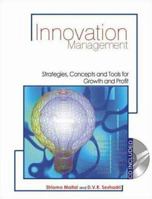 Innovation Management: Strategies, Concepts and Tools for Growth and Profit (Response Books) (Response Books) 8132107225 Book Cover
