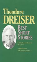 The Best Short Stories of Theodore Dreiser 0929587030 Book Cover
