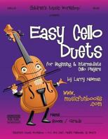 Easy Cello Duets: for Beginning and Intermediate Cello Players 1493614886 Book Cover