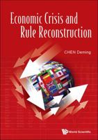 Economic Crisis and Rule Reconstruction 9814740934 Book Cover