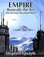 Empire Beneath the Ice 149513797X Book Cover