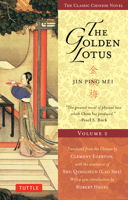 The Golden Lotus Volume 2: Jin Ping Mei 0804847770 Book Cover