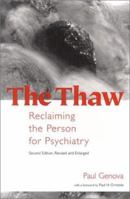 The Thaw: Reclaiming the Person for Psychiatry 0881633801 Book Cover