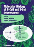 The Molecular Biology of B-Cell and T-Cell Development (Contemporary Immunology) 0896035360 Book Cover