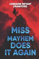 Miss Mayhem Does It Again B0FP8D86VH Book Cover