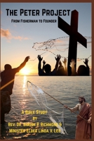 Peter Project : From Fisherman to Founder 1959702386 Book Cover