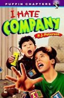 I Hate Company (Easy-to-Read, Puffin) 0525453296 Book Cover