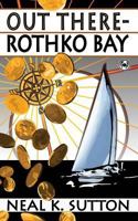 Out There - Rothko Bay 1791329616 Book Cover