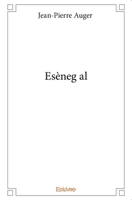 Esèneg al (French Edition) 2334165328 Book Cover