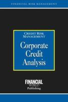 Credit Risk Management: Measuring Credit Risk 0852974515 Book Cover