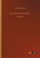 Donald Ross of Heimra (Volume III of 3) 1516890051 Book Cover