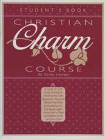 Christian Charm Course 0890815097 Book Cover