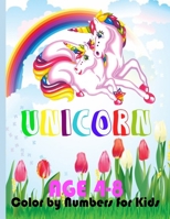 Unicorn Color by Numbers for Kids Ages 4-8: Beautiful Wing Unicorn Coloring Book for Kids and Educational Activity Books for Kids B092KWML31 Book Cover