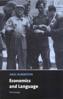 Economics and Language: Five Essays 0521789907 Book Cover