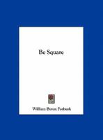Be Square 0766161145 Book Cover