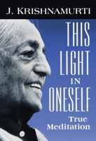 This Light in Oneself 1570624429 Book Cover