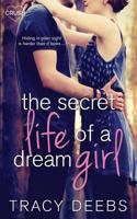 The Secret Life of a Dream Girl 1534622217 Book Cover