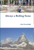 Always a Rolling Stone 097758447X Book Cover