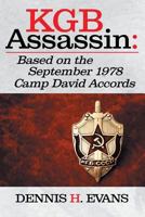 KGB Assassin: Based on the September 1978 Camp David Accords 1642982881 Book Cover