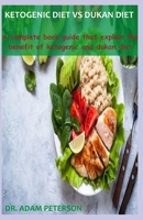 Ketogenic Diet Vs Dukan Diet B083XX3PCF Book Cover
