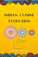 Indian Cuisine Evolution (finediningindian) 1090806566 Book Cover